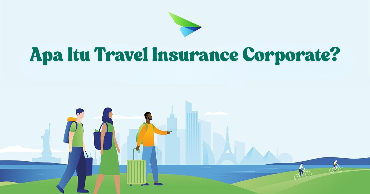 travel insurance corporate