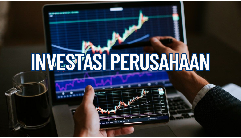 investasi perusahaan