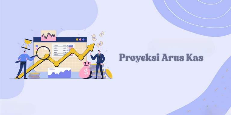 Proyeksi Arus Kas