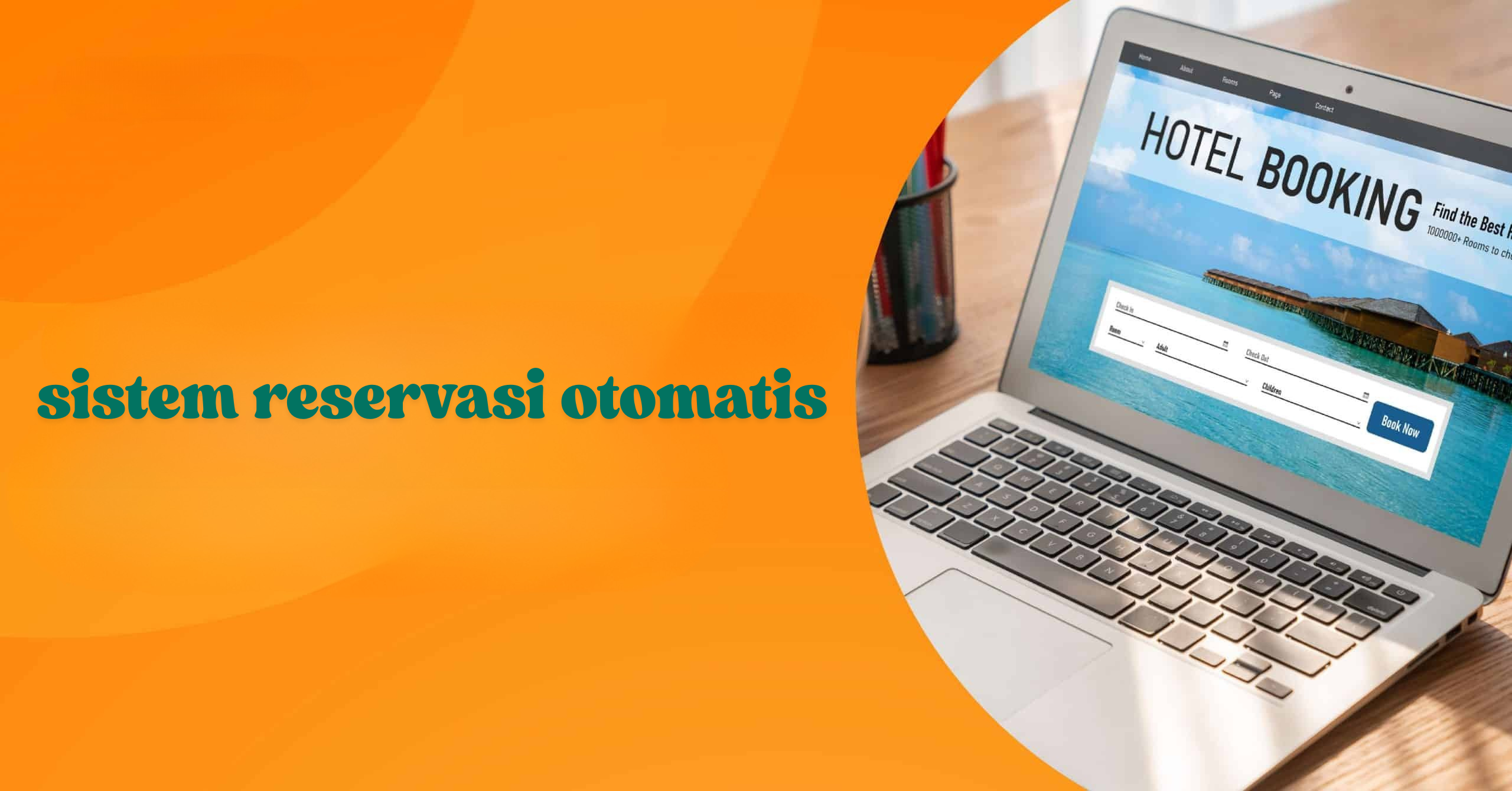 sistem reservasi otomatis