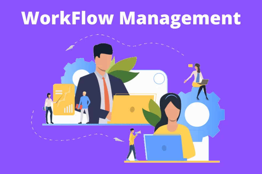 Workflow Management