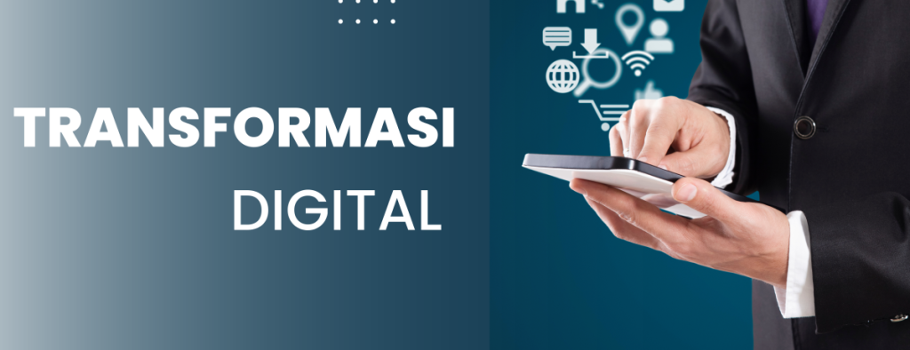 Transformasi Digital