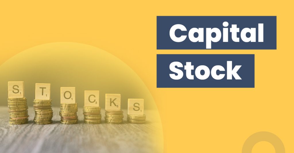 Capital Stock
