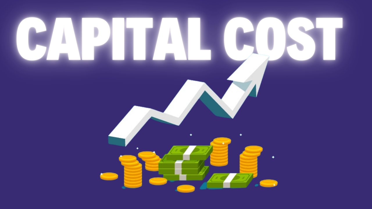 Capital Cost