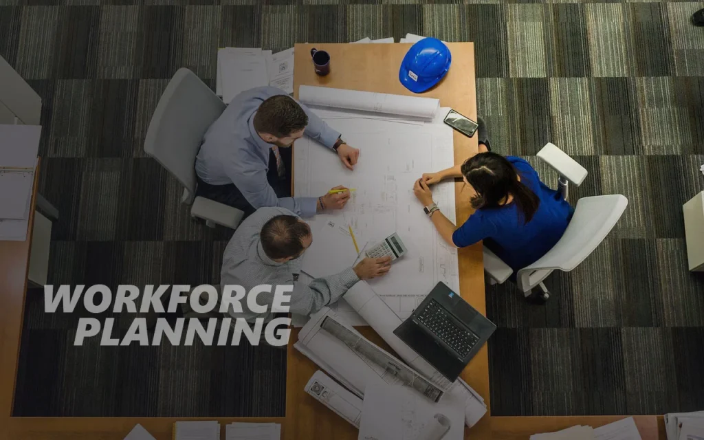 Workforce Planning