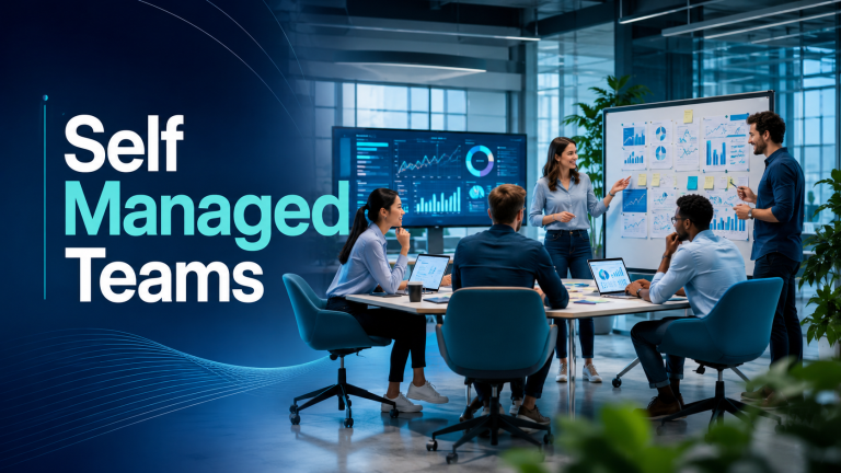Self Managed Teams