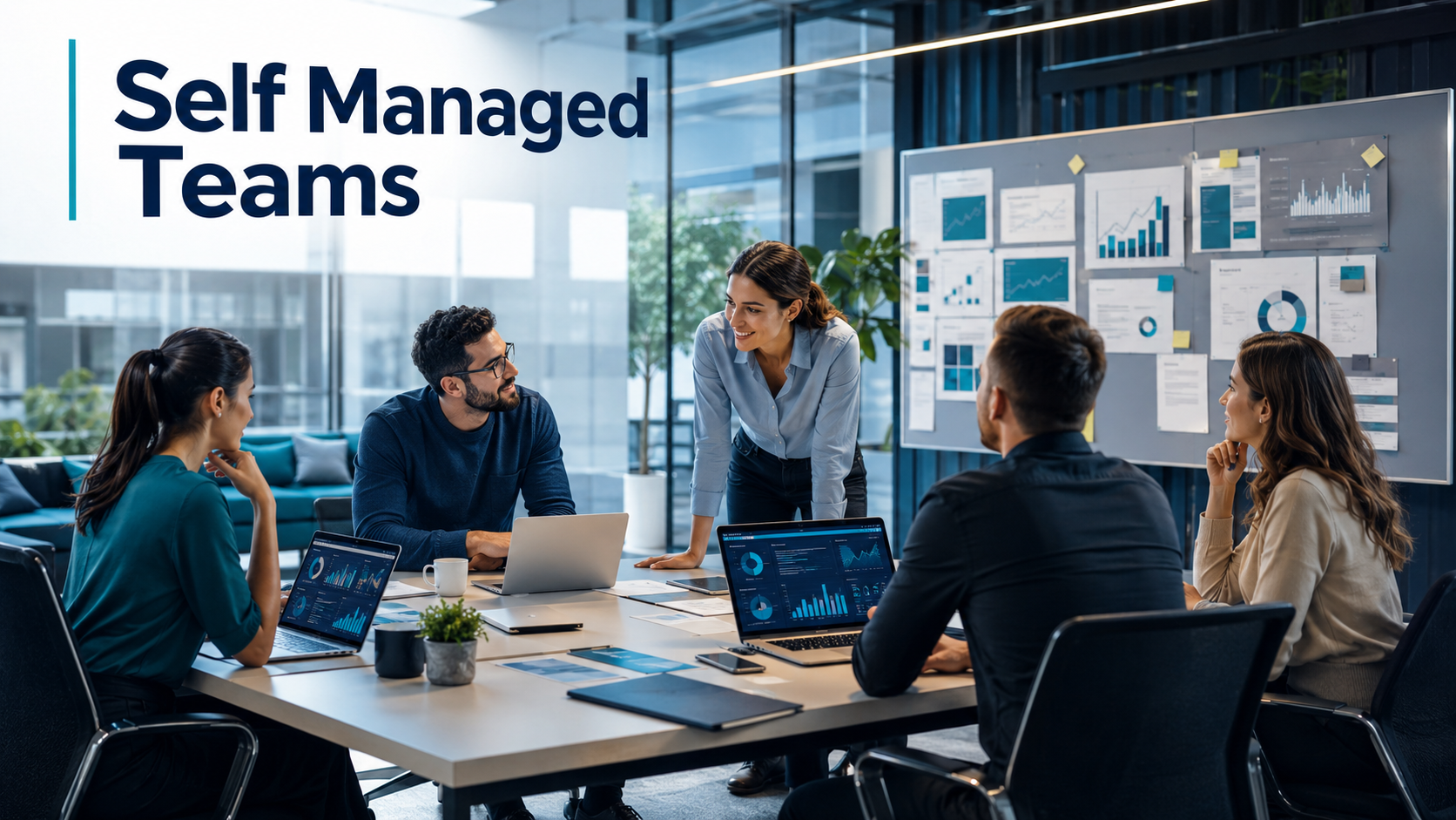 Self Managed Teams