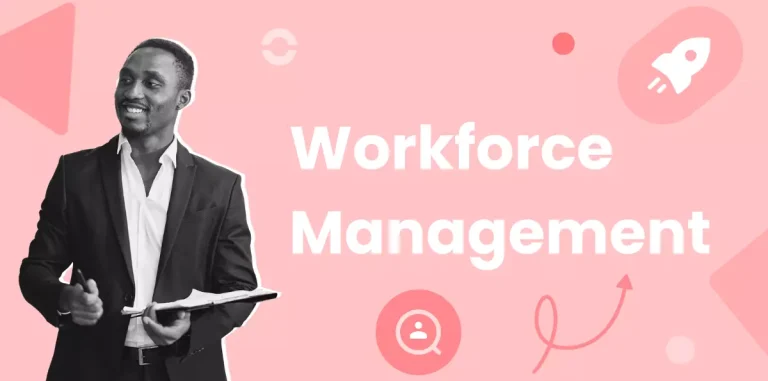 Workforce Management