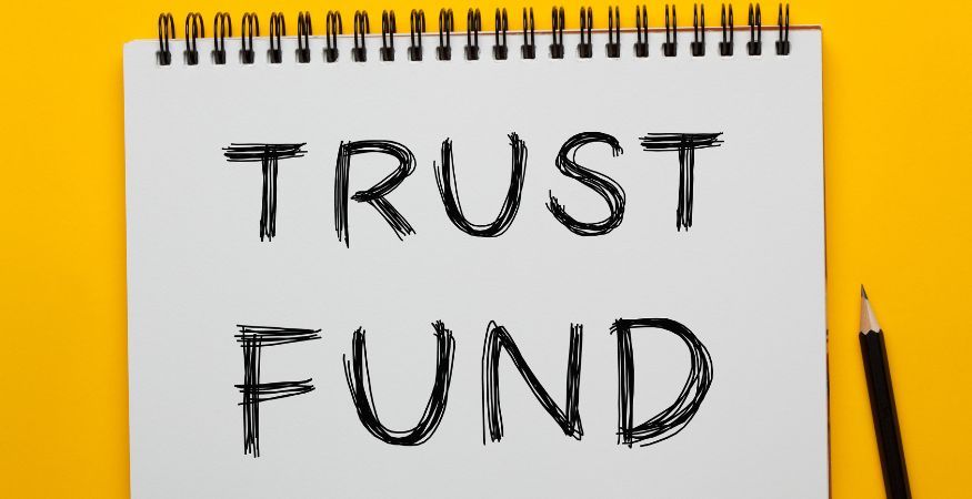 trust fund